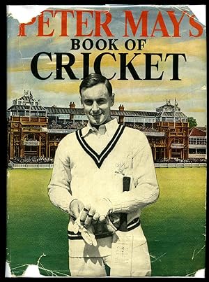 Seller image for Peter May's Book of Cricket for sale by Little Stour Books PBFA Member