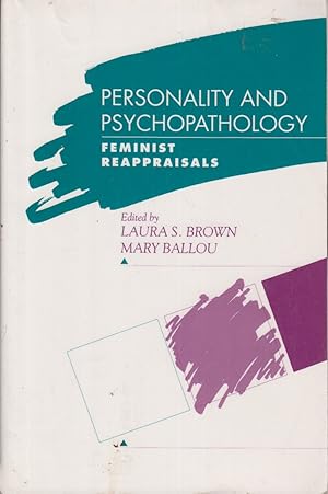 Image du vendeur pour Personality and Psychopathology: Feminist Reappraisals mis en vente par Jonathan Grobe Books