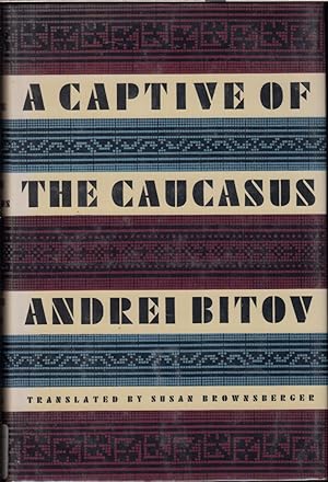 Seller image for A Captive of the Caucasus for sale by Jonathan Grobe Books