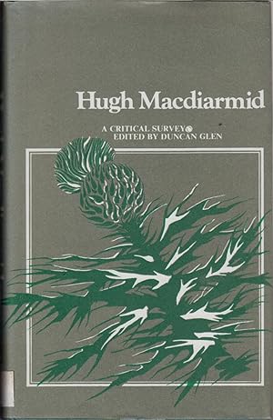 Seller image for Hugh Macdiarmid: a Critical Survey for sale by Jonathan Grobe Books