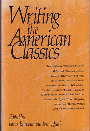 Seller image for Writing the American Classics for sale by Jonathan Grobe Books