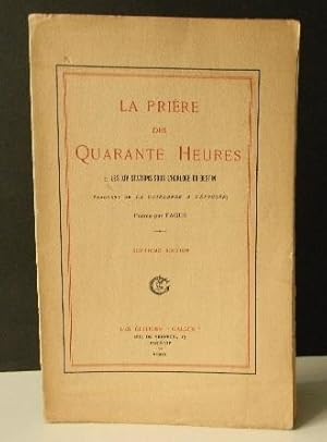 LA PRIERE DES QUARANTE HEURES ou les XIV stations sous l'horloge du destin (Fragment de La guirla...