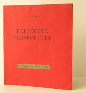 PERSECUTE PERSECUTEUR.