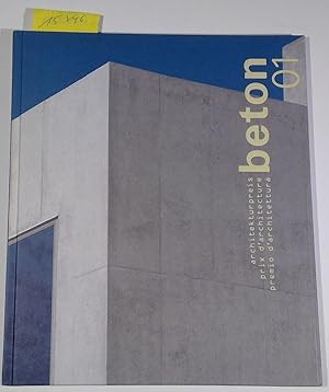 Imagen del vendedor de Beton 01: Architekturpreis = Prix D'architecture = Premio D'architecttura a la venta por Antiquariat Trger