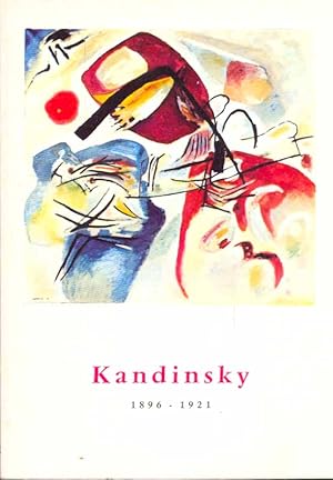 Imagen del vendedor de Kandinsky 1896 - 1921. Kleine Enzyklopdie der Kunst. a la venta por Online-Buchversand  Die Eule