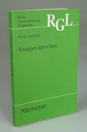 Imagen del vendedor de Knappes Sprechen. a la venta por Antiquariat Dorner