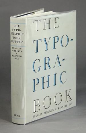 Bild des Verkufers fr The typographic book, 1450-1935: a study of fine typography through five centuries. zum Verkauf von Rulon-Miller Books (ABAA / ILAB)