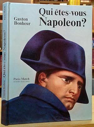 Seller image for Qui tes-vous Napoleon? for sale by Stephen Peterson, Bookseller