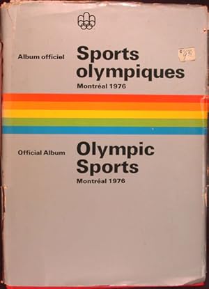 Seller image for Sports Olympiques: Album Officiel, Montreal 1976. Olympic Sports: Official Album, Montreal 1976 for sale by ERIC CHAIM KLINE, BOOKSELLER (ABAA ILAB)