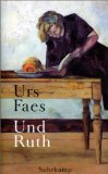 Image du vendeur pour Und Ruth : Roman. mis en vente par Antiquariat  Udo Schwrer