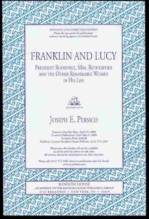 Franklin and Lucy: President Roosevelt, Mrs. Rutherfurd, and the Other Remarkable Women in His Life