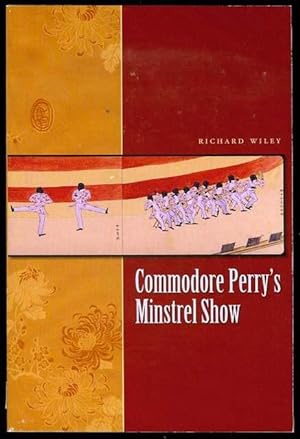 Image du vendeur pour Commodore Perry's Minstrel Show mis en vente par Bookmarc's