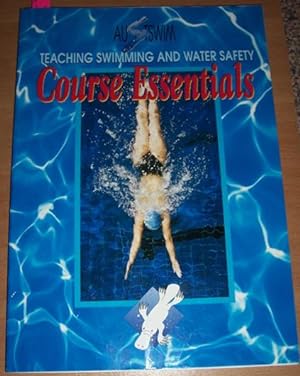 Austwim: Teaching Swimming and Water Safety: Course Essentials