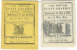 THE RIPTON FUNNY-GRAPHIC. HUNTINGTON, CT., MAR. 4, 1876. JAMES B. WHEELER, EDITOR. VOLUME III. NO...