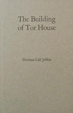 Imagen del vendedor de The Building of Tor House a la venta por Derringer Books, Member ABAA