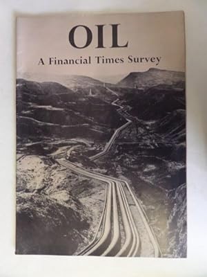 Oil: A Financial Times Survey, June 25, 1956