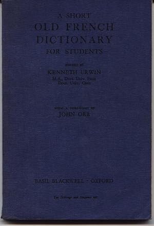 A Short Old French Dictionary For Students
