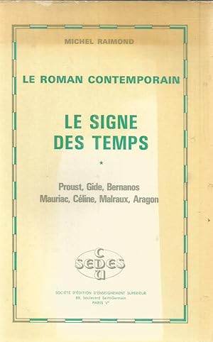 Seller image for Le roman contemporain - Le signe des temps - tome 1 for sale by Joie de Livre