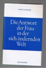 Die Antwort der Frau in der sich ändernden Welt