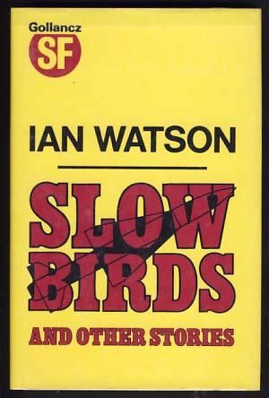 Image du vendeur pour Slow Birds and Other Stories mis en vente par Parigi Books, Vintage and Rare