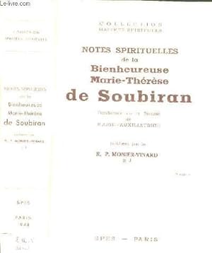 Bild des Verkufers fr NOTES SPIRITUELLES DE LA BIENHEUREUSE MARIE-THERESE DE SOUBIRAN / COLLECTION MAITRE SPIRITUELS zum Verkauf von Le-Livre