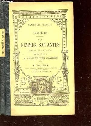 Seller image for LES FEMMES SAVANTES - COMEDIE EN CIQ ACTES / EDITION NOUVELLE / COLLECTION CLASSIQUES FRANCAIS / 6e EDITION. for sale by Le-Livre