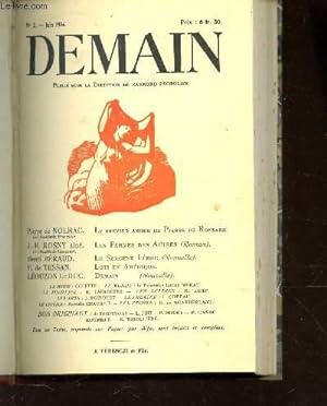Imagen del vendedor de DEMAIN - N3 - JUIN 1924 / LE PREMIER AMOUR DE PIERRE DE RONSARD - LES FEMMES DES AUTRES - LE SERGENT LEBRE - LOTI EN AMERIQUE - DEMAIN . a la venta por Le-Livre