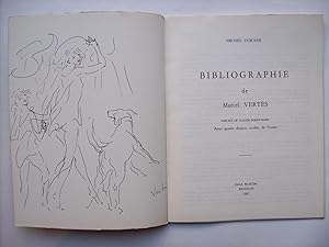 Bibliographie de Marcel Vertès, préface de Claude Roger-Marx, avec quatre dessins inédits de Vertès.