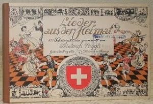 Image du vendeur pour Lieder aus der Heimat. 100 Schweizer Lieder. mis en vente par Bouquinerie du Varis