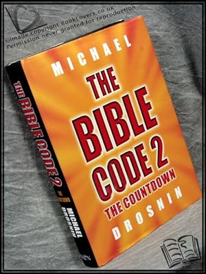 Seller image for The Bible Code 2: The Countdown for sale by BookLovers of Bath