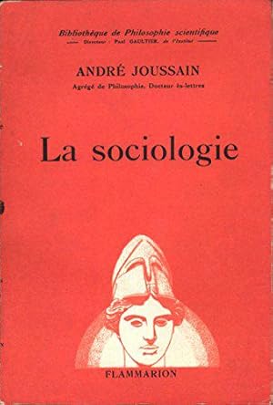 Seller image for Andr Joussain,. La Sociologie for sale by JLG_livres anciens et modernes