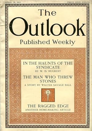 The Welfare Of The Farmer; Outlook April 20, 1912