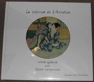 Imagen del vendedor de Le prince et l'amour, conte galant. a la venta por alphabets