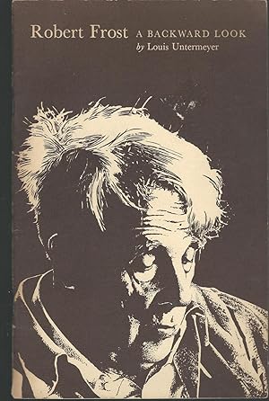 Imagen del vendedor de Robert Frost: A Backward Look a la venta por Dorley House Books, Inc.