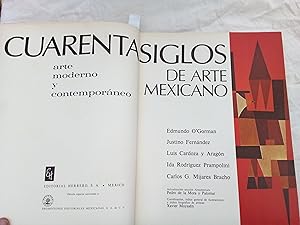 Image du vendeur pour Cuarenta siglos de arte mexicano N 6. Arte moderno T. II. mis en vente par Librera "Franz Kafka" Mxico.