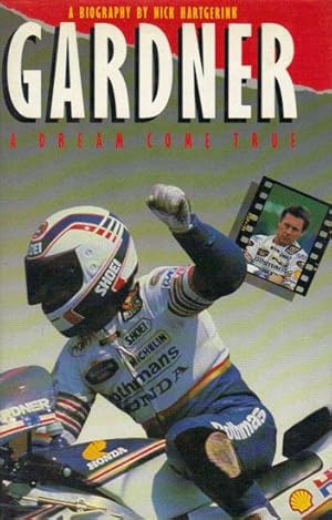 Seller image for GARDNER. A Dream Come True. for sale by Black Stump Books And Collectables