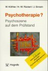 Psychotherapie? : Psychoszene auf dem Prüfstand. von, Hans-Werner Rückert und Jens Sinram