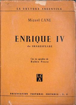 Enrique IV (Traducción y prólogo de Miguel Cané)