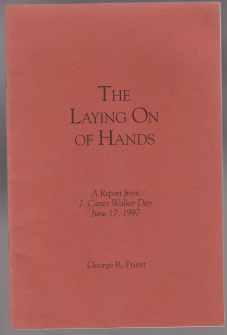 Immagine del venditore per The Laying On of Hands. A Report from J. Carter Walker Day June 17, 1997 venduto da HORSE BOOKS PLUS LLC