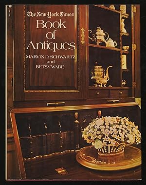 Image du vendeur pour The New York Times Book of Antiques mis en vente par Between the Covers-Rare Books, Inc. ABAA