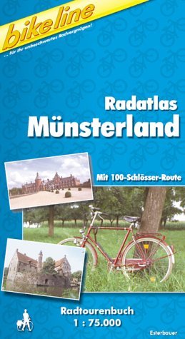 Radatlas Münsterland. Mit 100-Schlösser-Route und R1. Ein original bikeline-Radtourenbuch.