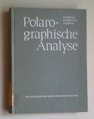 Imagen del vendedor de Polarographische Analyse. (Aus dem Russischen von Ruth Herrgesell). a la venta por Antiquariat Sander