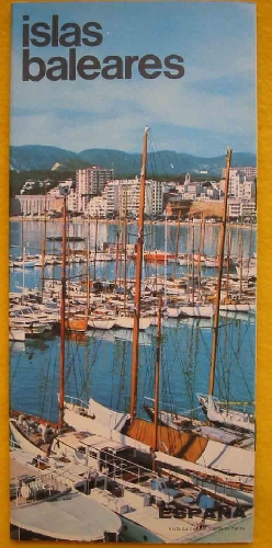 FOLLETO TURÍSTICO : ISLAS BALEARES (Tourist brochure)