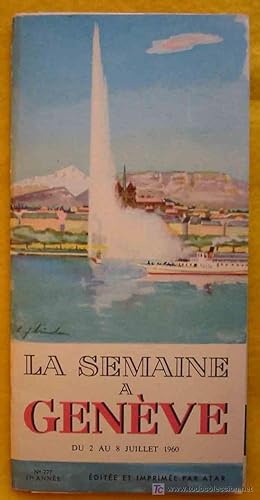 FOLLETO TURÍSTICO : LA SEMAINE A GENÈVE (Tourist brochure).