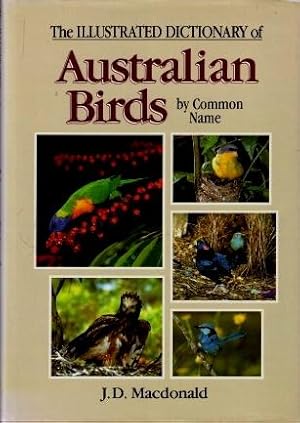 The Illustrated Dictionary of Australian Birds by Common Name