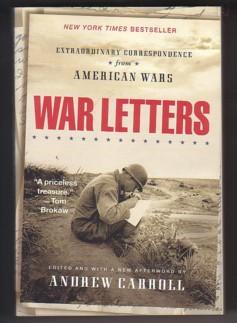 Seller image for War Letters: Extraordinary Correspondence from American Wars for sale by Ray Dertz