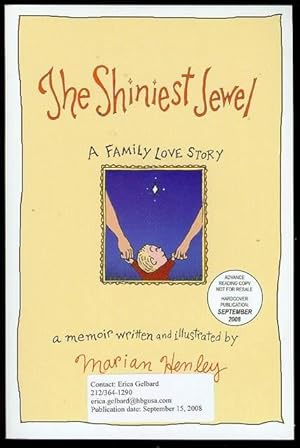 The Shiniest Jewel: A Family Love Story