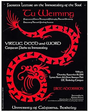 Foerster Lecture Poster: Tu Weiming: Virtue, Deed and Word: Confucian Paths to Immortality