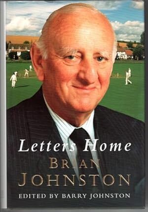 Letters Home-Brian Johnston.1926-1945