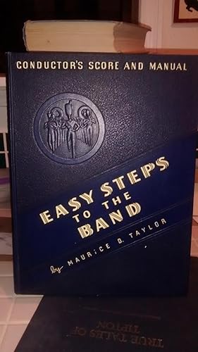 Imagen del vendedor de EASY STEPS TO THE BAND Conductor's Score and Manual a la venta por Paraphernalia Books 'N' Stuff